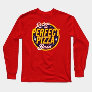 Perfect Pizza Long Sleeve T-Shirt